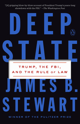 Deep State: Trump, the Fbi, and the Rule of Law 0525559124 Book Cover
