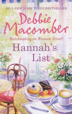 Hannah's List (Blossom Street, Book 7) 0778303799 Book Cover