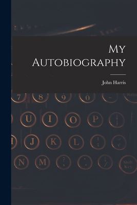 My Autobiography 1017644713 Book Cover