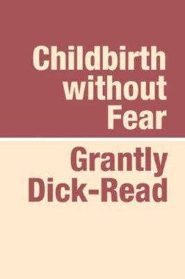 Childbirth Without Fear Large Print [Large Print] 190566513X Book Cover