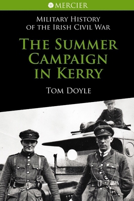 The Summer Campaign In Kerry 1856356760 Book Cover