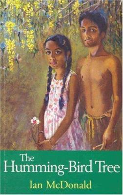 The Humming-Bird Tree (Macmillan Caribbean Writ... 1405024682 Book Cover