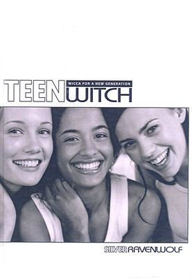Teen Witch: Wicca for a New Generation 0613936566 Book Cover