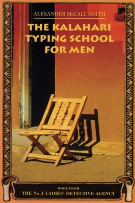 The Kalahari Typing School for Men: More from t... B00CHUVR76 Book Cover
