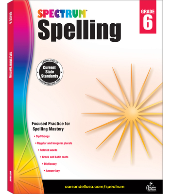 Spectrum Spelling, Grade 6: Volume 33 1483811808 Book Cover