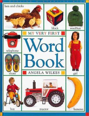 My Very First Word Book (My Very First) 1564583759 Book Cover