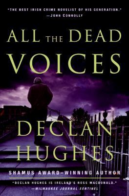 All the Dead Voices (Ed Loy) 0061689882 Book Cover