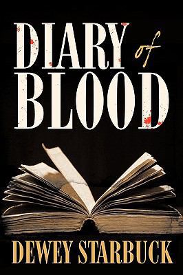 Diary of Blood 1452055122 Book Cover