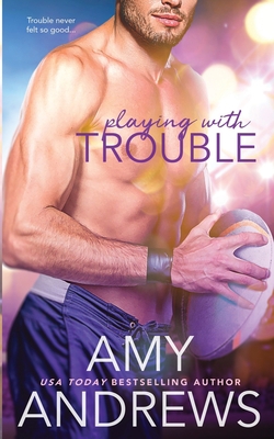 Playing with Trouble            Book Cover