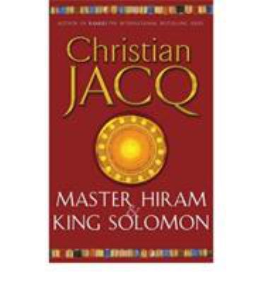 Master Hiram and King Solomon 067102857X Book Cover