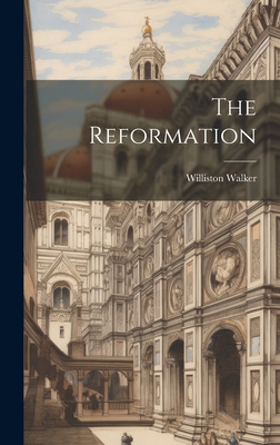 The Reformation 1020896256 Book Cover