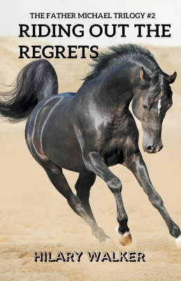 Riding Out the Regrets 1393076114 Book Cover