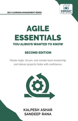 Agile Essentials You Always Wanted To Know: Fea... 1636516416 Book Cover