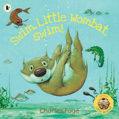 Swim, Little Wombat, Swim (Little Wombat) 1760653535 Book Cover