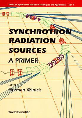 Synchrotron Radiation Sources-Pri...(V1) 9810218567 Book Cover