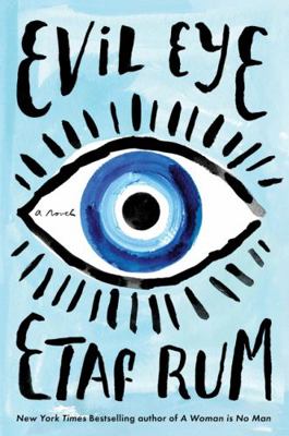 Evil Eye: A Novel 0063227886 Book Cover