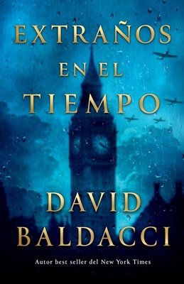 Extraños En El Tiempo [Spanish] B0FY3F2YS3 Book Cover