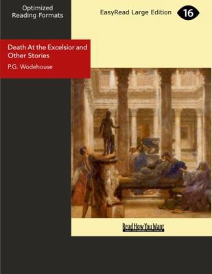 Death At the Excelsior and Other Stories 1442924543 Book Cover