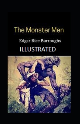 The Monster Men Illustrated B09CRSNSRR Book Cover