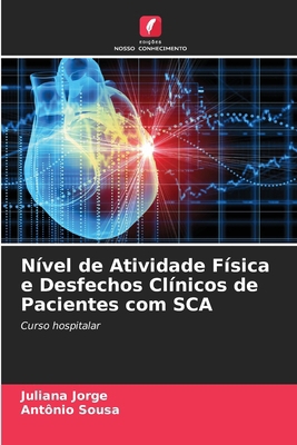 Nível de Atividade Física e Desfechos Clínicos ... [Portuguese] 6202702699 Book Cover