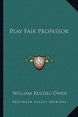 Play Fair Professor 1163823910 Book Cover