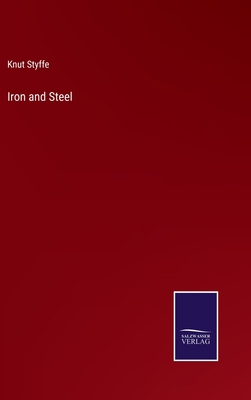 Iron and Steel 3375020716 Book Cover