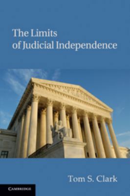 The Limits of Judicial Independence 0511761864 Book Cover