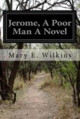 Jerome, A Poor Man A Novel 1530899605 Book Cover