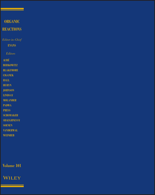 Organic Reactions, Volume 101 1119644771 Book Cover