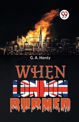 When London Burned 9358595949 Book Cover