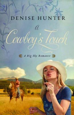 A Cowboy's Touch: A Big Sky Romance [Large Print] 1611730856 Book Cover