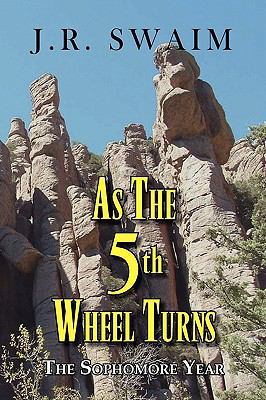 As the 5th Wheel Turns 1450028004 Book Cover