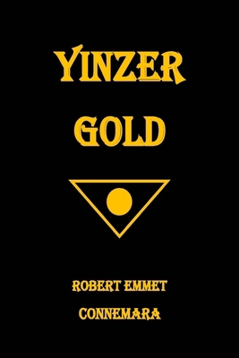 Yinzer Gold B0DCFF5XQ4 Book Cover