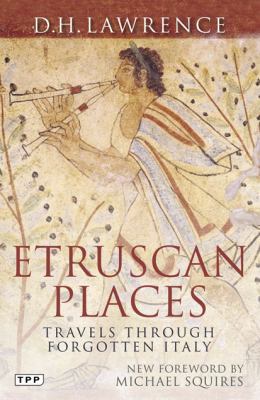 Etruscan Places : Travels Through Forgotten Italy B0082PUDUM Book Cover