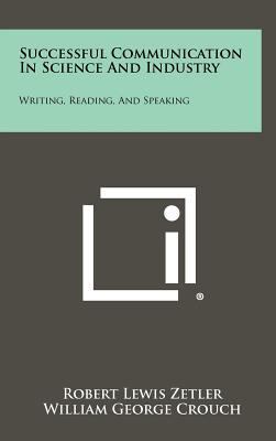 Successful Communication In Science And Industr... 1258333325 Book Cover