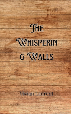 The Whispering Walls 9916904596 Book Cover