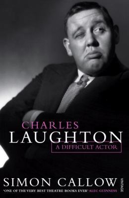 Charles Laughton: A Difficult Actor 0099581957 Book Cover
