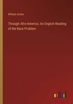 Through Afro-America: An English Reading of the... 3368913344 Book Cover