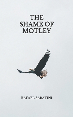 The Shame of Motley            Book Cover