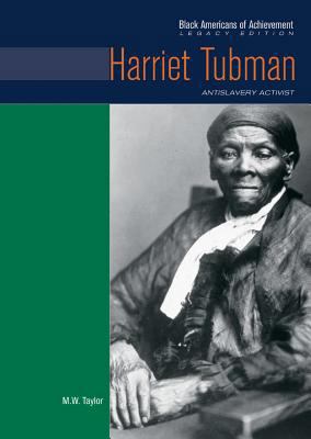 Harriet Tubman: Antislavery Activist 0791081664 Book Cover