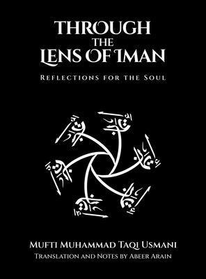 Through the Lens of Iman: Reflections for the Soul B0DVJ18SGG Book Cover
