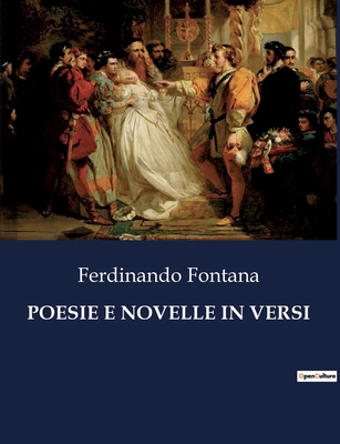 Poesie E Novelle in Versi: Esplorazioni poetich... [Italian] B0CNMV38T9 Book Cover