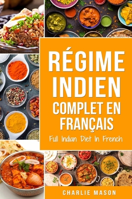 R?gime indien complet En fran?ais/ Full Indian ... [French] 1801332452 Book Cover