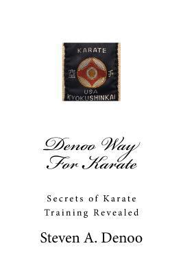 Denoo Way For Karate: Secrets of Karate Trainin... 1986524612 Book Cover