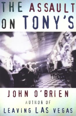 Assault on Tony's 0802135420 Book Cover