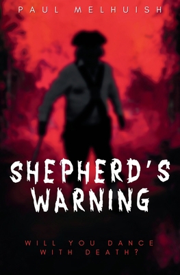 Shepherd's Warning 1839195797 Book Cover