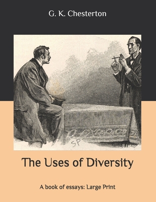 The Uses of Diversity: A book of essays: Large ... B087H79P7W Book Cover