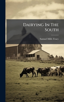 Dairying In The South 1024651002 Book Cover
