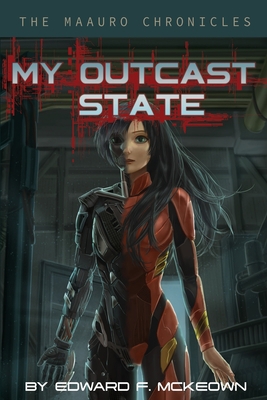 My Outcast State 0979865263 Book Cover