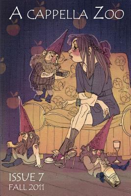 A cappella Zoo #7: Fall 2011 1466202572 Book Cover